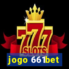 jogo 661bet